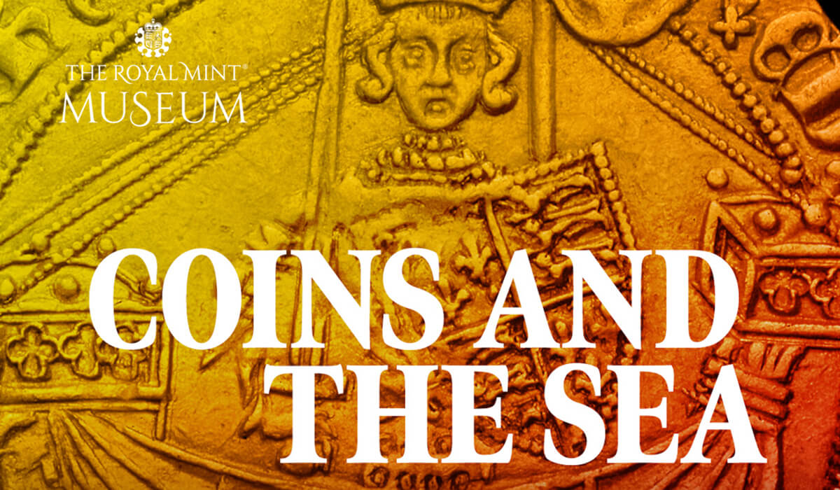 A graphic for the Royal Mint Museum podcast Coins and the Sea. Featuring a gold noble of Edward III